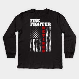 Fire Fighter Retired - Distressed American Flag Tee Kids Long Sleeve T-Shirt